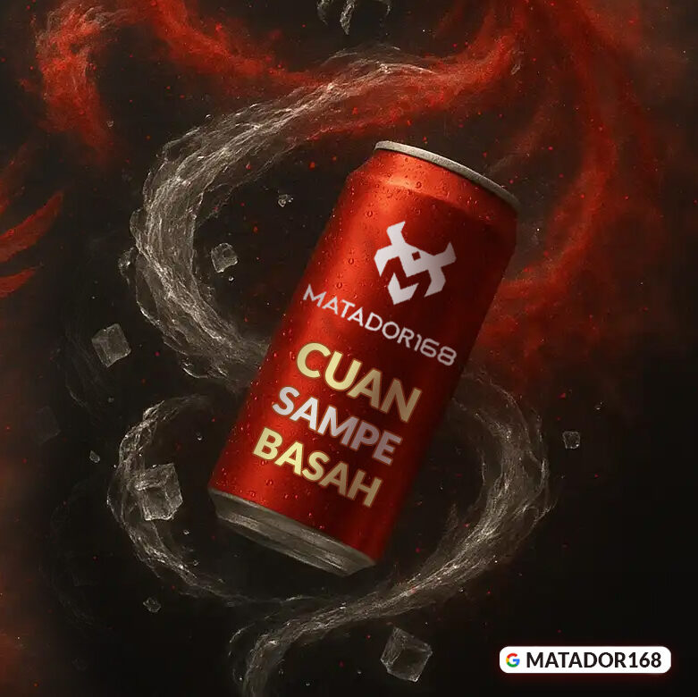 cuan matador168 basah
